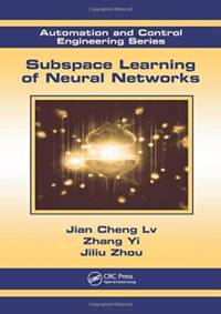 Subspace Learning of Neural Networks av Jian (Sichuan University Cheng Lv