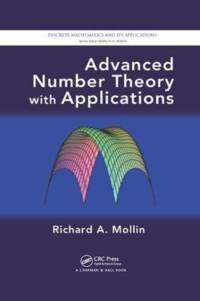 Advanced Number Theory with Applications av Richard A. (University of Calgary Mollin