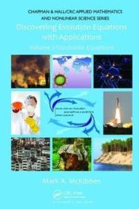 Discovering Evolution Equations with Applications av Mark (West Chester University McKibben