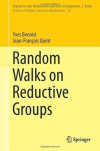 Random Walks on Reductive Groups av Yves Benoist