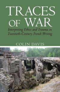 Traces of War av Colin (School of Modern Languages Davis
