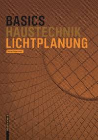 Basics Lichtplanung av Roman Skowranek