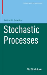 Stochastic Processes av Andrei N Borodin