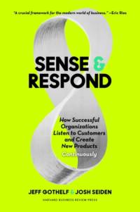 Sense and Respond av Jeff Gothelf