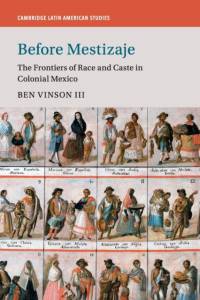 Before Mestizaje av Ben (George Washington University Vinson III