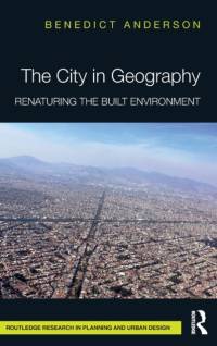 The City in Geography av Benedict Anderson
