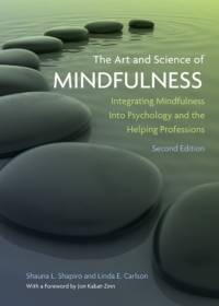 The Art and Science of Mindfulness av Shauna L Shapiro