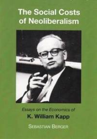 The Socials Costs of Neoliberalism av Sebastian Berger