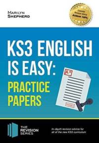 KS3: English is Easy - Practice Papers. Complete Guidance for the New KS3 Curriculum (Revision Series) av Marilyn Shepherd