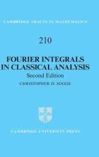 Fourier Integrals in Classical Analysis av Christopher D. (The Johns Hopkins University) Sogge