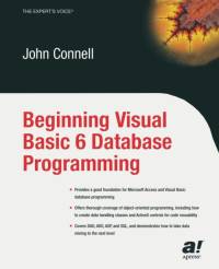 Beginning Visual Basic 6 Database Programming av John Connell