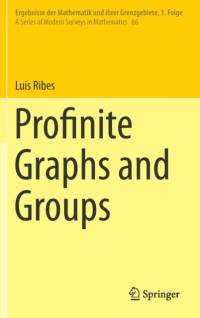 Profinite Graphs and Groups av Luis Ribes