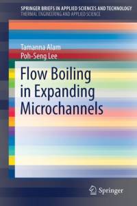 Flow Boiling in Expanding Microchannels av Tamanna Alam