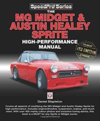 The Mg Midget & Austin-Healey Sprite High Performance Manual av Daniel Stapleton