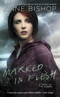 Marked in Flesh av Anne Bishop