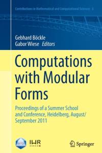 Computations with Modular Forms