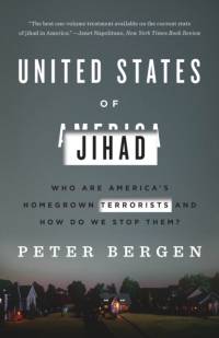 United States of Jihad av Peter Bergen