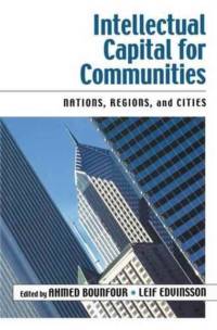 Intellectual Capital for Communities av Ahmed Bounfour