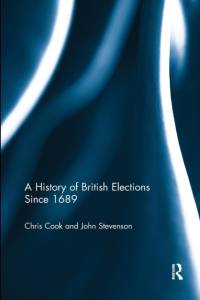 A History of British Elections since 1689 av Chris Cook