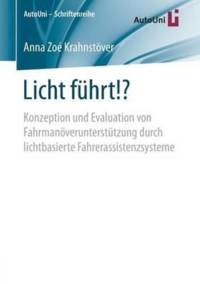 Licht fuhrt!? av Anna Zoe Krahnstoever