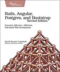 Rails, Angular, Postgres and Bootstrap av David B. Copeland