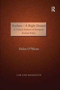 Asylum - A Right Denied av Helen O'Nions