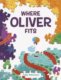 Where Oliver Fits av Cale Atkinson