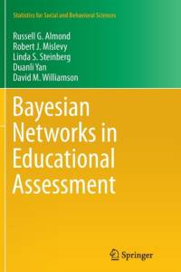 Bayesian Networks in Educational Assessment av Robert J. Mislevy