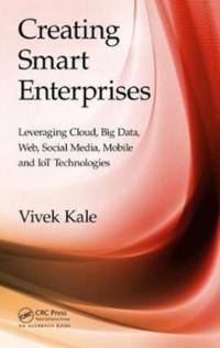 Creating Smart Enterprises av Vivek (Corporate IT Strategy Consultant Kale