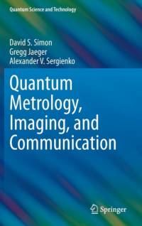 Quantum Metrology, Imaging, and Communication av Gregg Jaeger