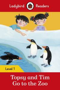 Ladybird Readers Level 1 - Topsy and Tim - Go to the Zoo (ELT Graded Reader) av Jean Adamson