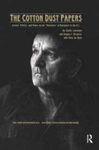 The Cotton Dust Papers av Charles Levenstein