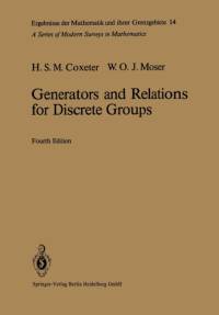 Generators and Relations for Discrete Groups av Harold S.M. Coxeter