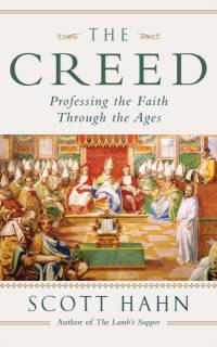 The Creed av Scott W. Hahn