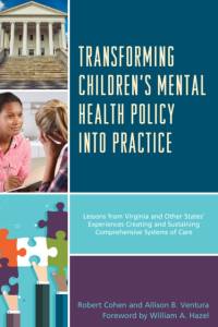 Transforming Children's Mental Health Policy into Practice av Robert Cohen