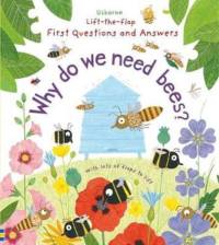 First Questions and Answers: Why do we need bees? av Katie Daynes