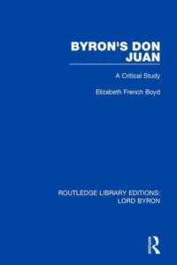 Byron's Don Juan av Elizabeth French (University of Calgary Boyd