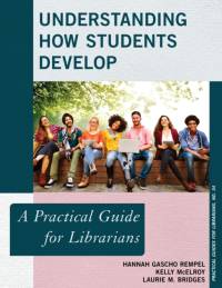 Understanding How Students Develop av Hannah Gascho Rempel