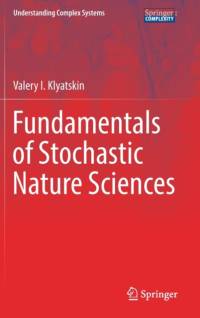 Fundamentals of Stochastic Nature Sciences av Valery I. Klyatskin