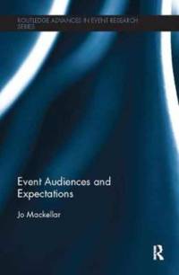 Event Audiences and Expectations av Jo (Griffith University Mackellar