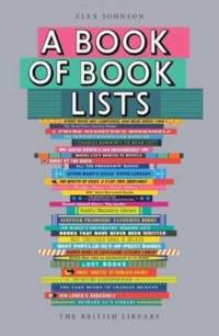 A Book of Book Lists av Alex Johnson