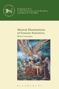 Musical Illuminations of Genesis Narratives by Cantor Helen (Independent Scholar Leneman