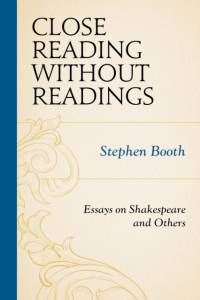 Close Reading without Readings av Stephen Booth
