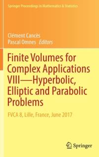 Finite Volumes for Complex Applications VIII - Hyperbolic, Elliptic and Parabolic Problems