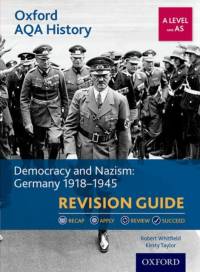 Oxford AQA History for A Level: Democracy and Nazism: Germany 1918-1945 Revision Guide av Robert (Author Whitfield