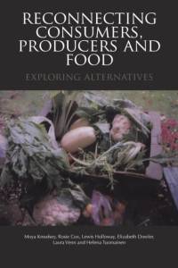 Reconnecting Consumers, Producers and Food av Moya Kneafsey