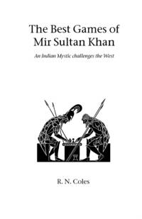 The Best Games of Mir Sultan Khan av R. N. Coles