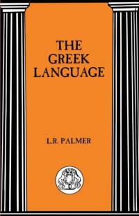The Greek Language av Leonard R. Palmer
