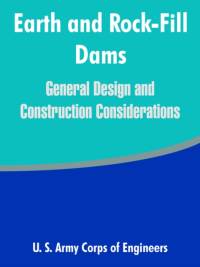 Earth and Rock-Fill Dams av U S Army Corps of Engineers
