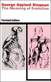 The Meaning of Evolution av George Gaylord Simpson